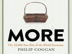 «More. The 10,000 Year Rise of the World Economy», Philipp Coggan | Profile | 2020 | 480 Seiten | ISBN-13: 978-1788163859